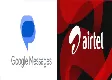 Airtel and Google Partner to Block Spam Messages