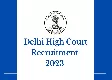 Thumbnail image of Delhi High Court Recruitment 2023: Apply for 127 Personal Assistant posts