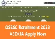 OSSSC recruitment 2023: Apply for JA, Panchayat Executive Officer - Latest News