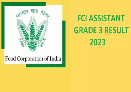 FCI Assistant Grade III Result 2023 for Phase I out at fci.gov.in link here - Latest News