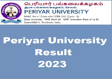 Periyar University Result 2023 for UG, PG out at periyaruniversity.ac.in, link here - Latest News