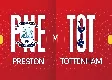 Preston vs Tottenham Hotspur FA Cup, When And Where To Watch Live Streaming Live telecast