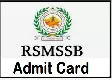 RSMSSB Teacher Admit Card 2023 : for Level 1, 2 posts releasing today