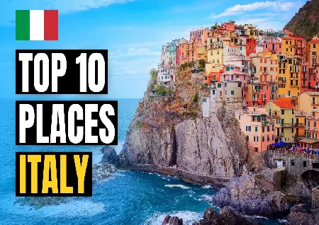 10 Best Places To Visit In Italy