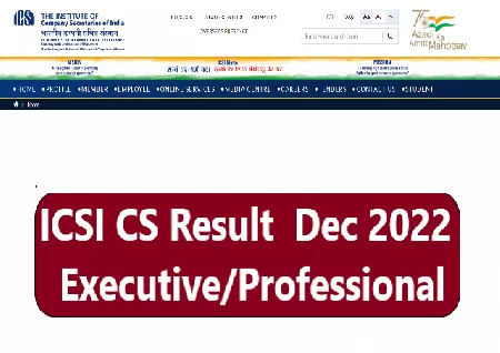 ICSI December 2022 Executive result out on icsi.edu, get link to check result...