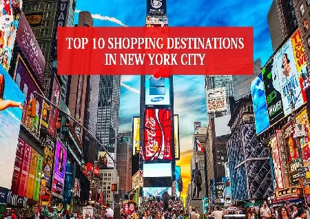 New Yorks Top 10 Shopping Destinations